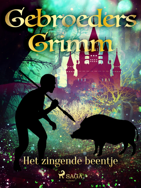 Het zingende beentje (e-bog) af De gebroeders Grimm