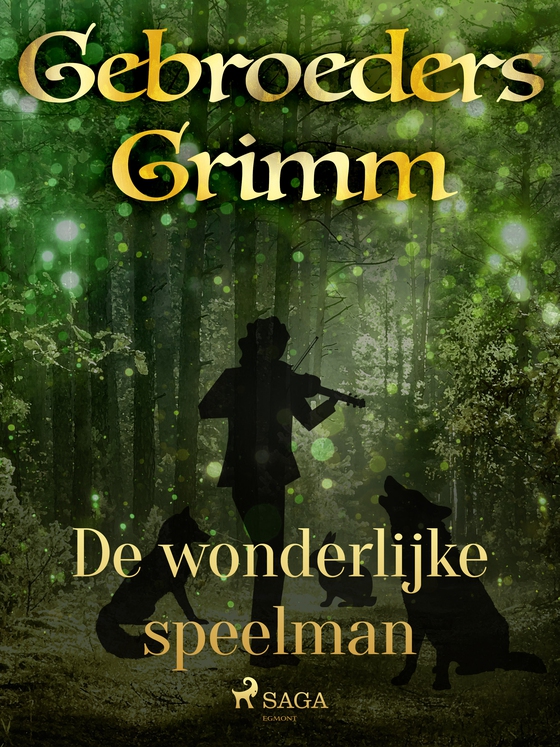 De wonderlijke speelman (e-bog) af De gebroeders Grimm