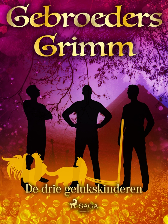 De drie gelukskinderen (e-bog) af De gebroeders Grimm