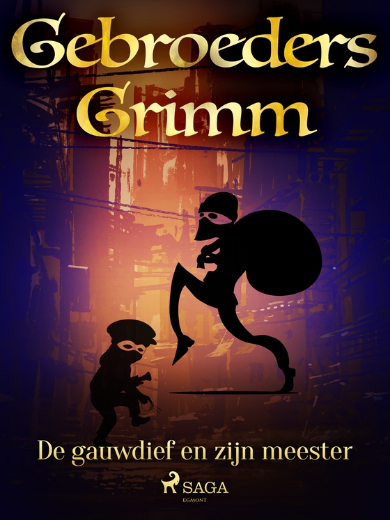 De gauwdief en zijn meester (e-bog) af De gebroeders Grimm