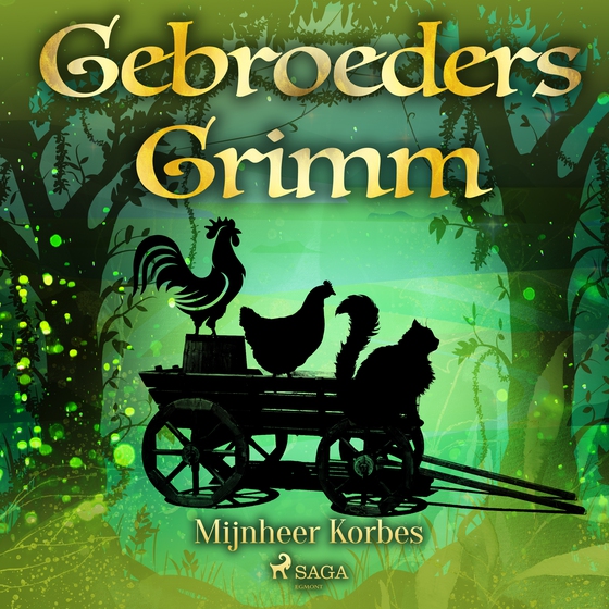 Mijnheer Korbes (lydbog) af De gebroeders Grimm