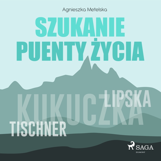 Szukanie puenty życia (lydbog) af Agnieszka Metelska