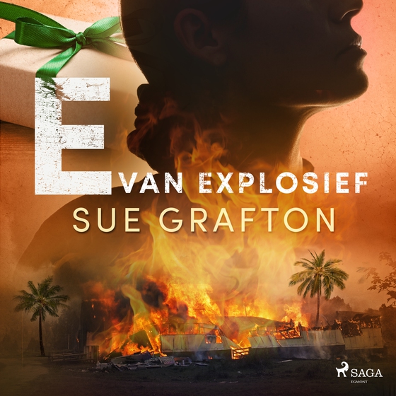 E van explosief (lydbog) af Sue Grafton