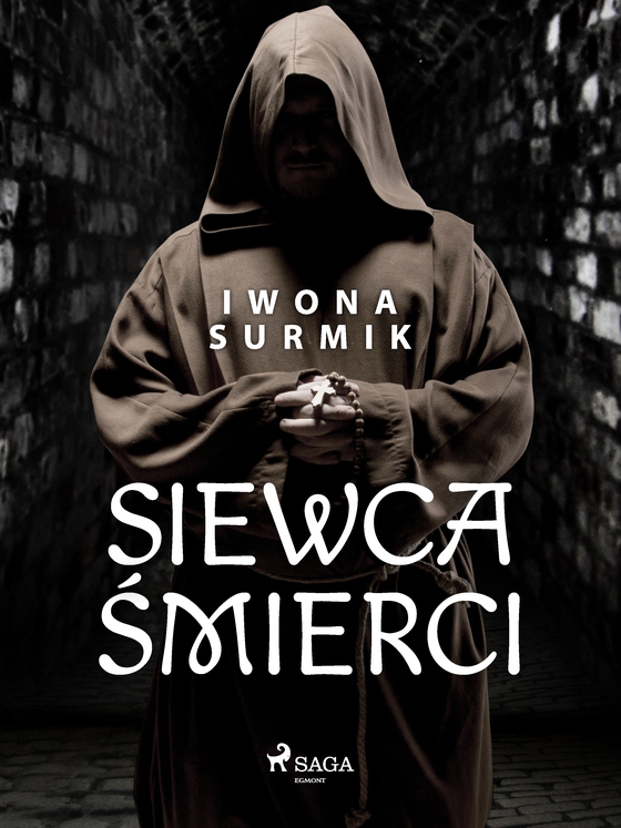 Siewca śmierci (e-bog) af Iwona Surmik