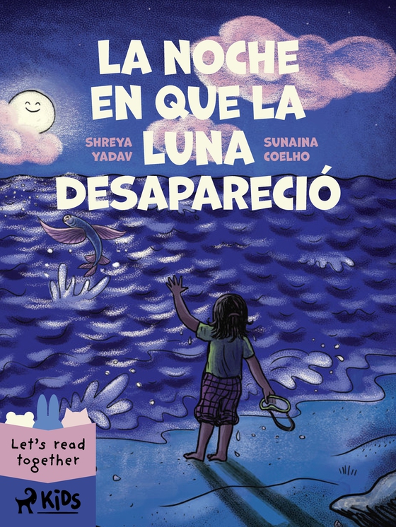 La noche en que la luna desapareció (e-bog) af Sunaina Coelho