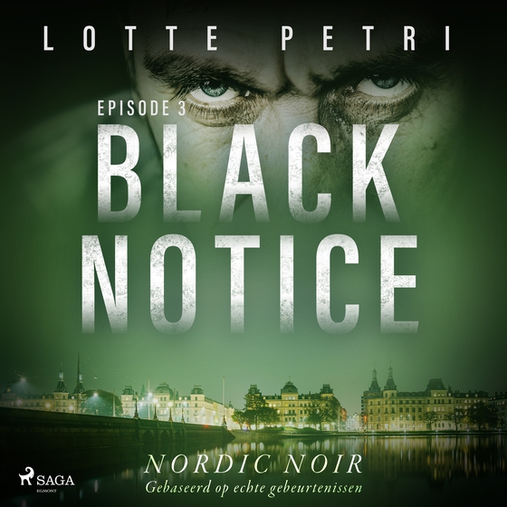 Black Notice: Episode 3 (lydbog) af Lotte Petri