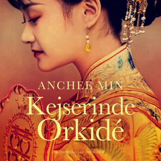 Kejserinde Orkidé (lydbog) af Anchee Min