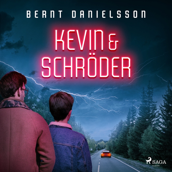 Kevin & Schröder (lydbog) af Bernt Danielsson