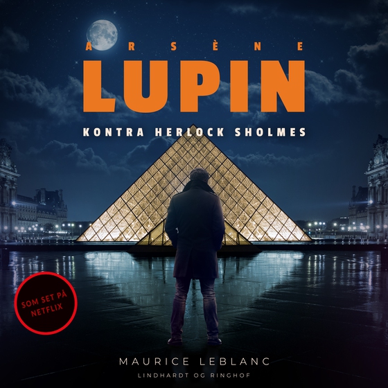 Arsène Lupin kontra Herlock Sholmes (lydbog) af Maurice Leblanc