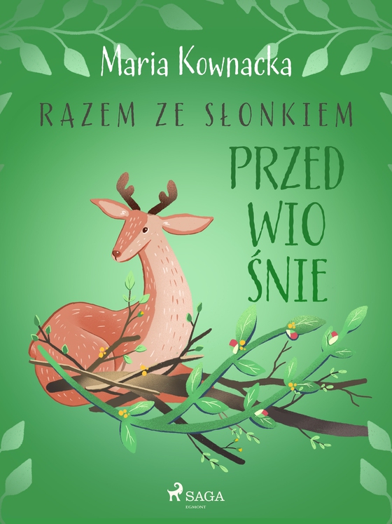 Razem ze słonkiem. Przedwiośnie (e-bog) af Maria Kownacka
