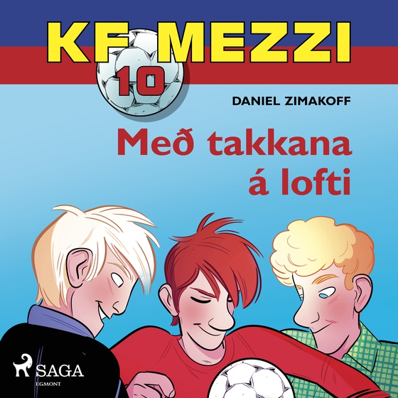 KF Mezzi 10 - Með takkana á lofti (lydbog) af Daniel Zimakoff