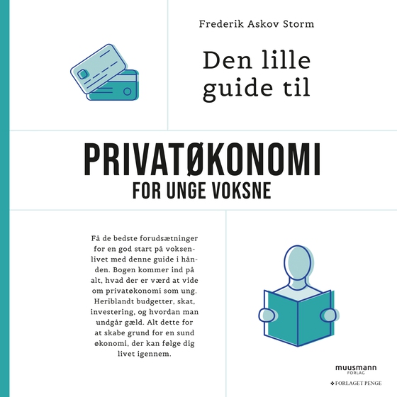 Den lille guide til privatøkonomi for unge voksne (lydbog) af Frederik Askov Storm