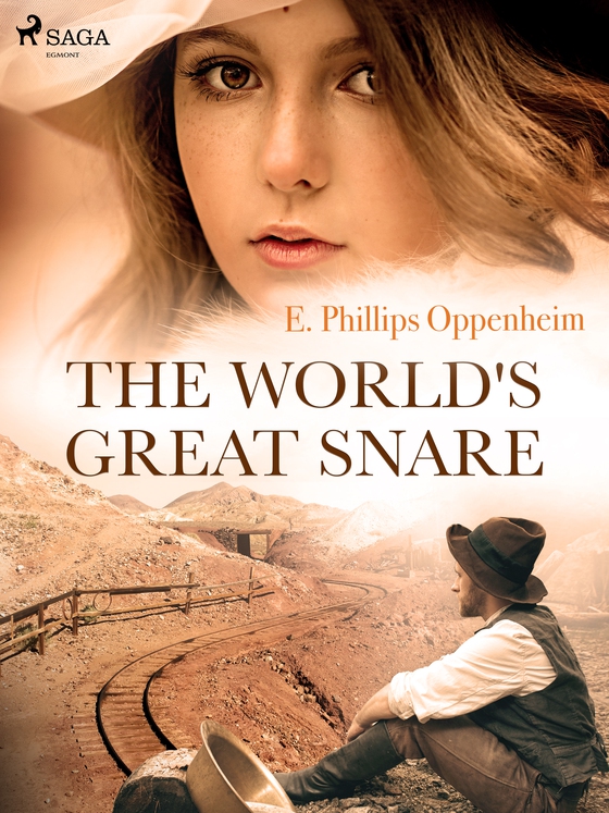 The World's Great Snare (e-bog) af Edward Phillips Oppenheimer