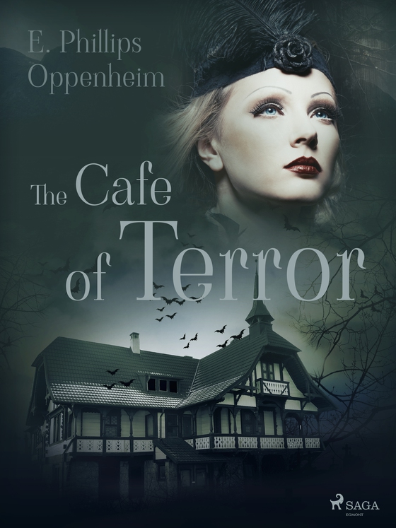 The Cafe of Terror (e-bog) af Edward Phillips Oppenheimer