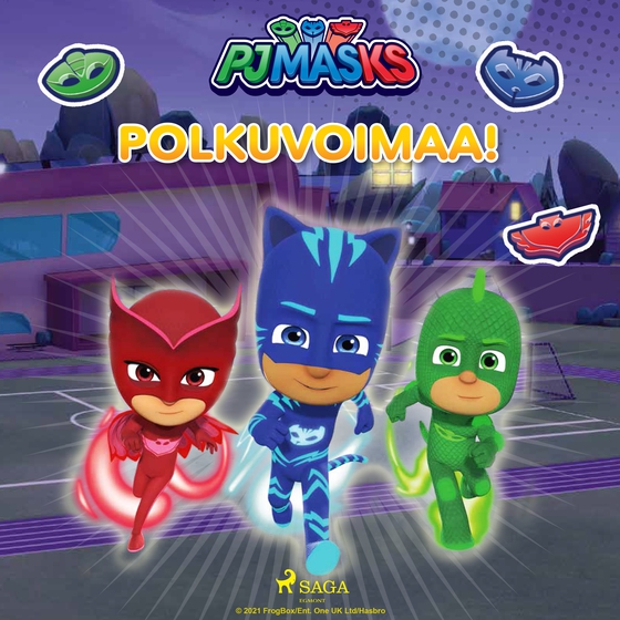 Pyjamasankarit - Polkuvoimaa! (lydbog) af eOne