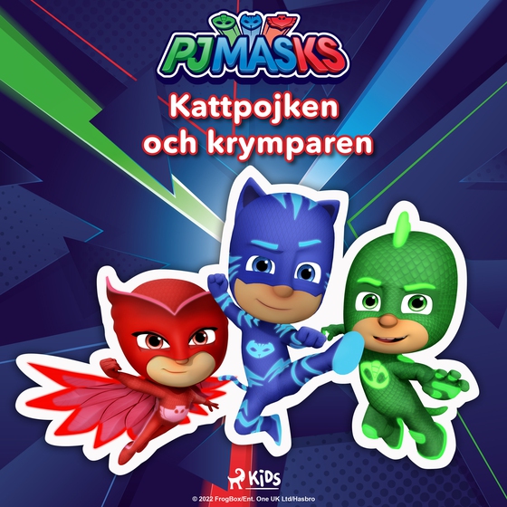 Pyjamashjältarna - Kattpojken och krymparen (lydbog) af eOne