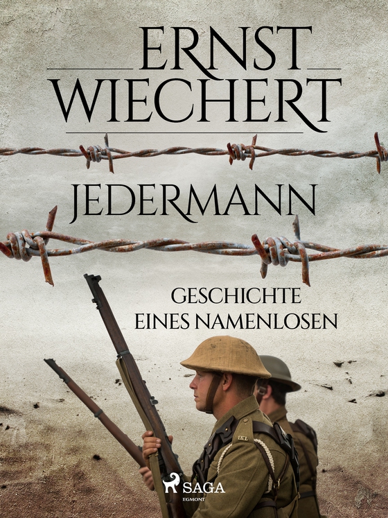 Jedermann - Geschichte eines Namenlosen (e-bog) af Ernst Wiechert