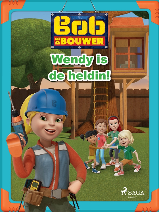 Bob de Bouwer - Wendy is de heldin! (e-bog) af Mattel