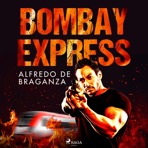 Bombay express (lydbog) af Alfredo de Braganza