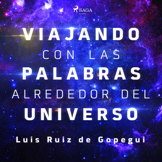 Viajando con las palabras alrededor del universo