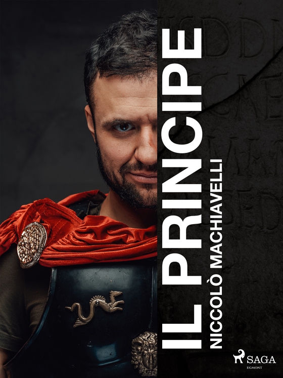 Il principe (e-bog) af Niccolò Machiavelli