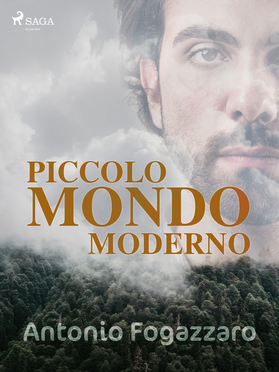 Piccolo mondo moderno (e-bog) af Antonio Fogazzaro