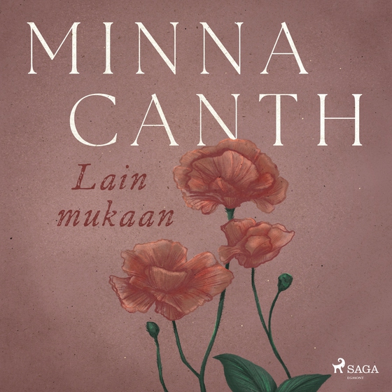 Lain mukaan (lydbog) af Minna Canth