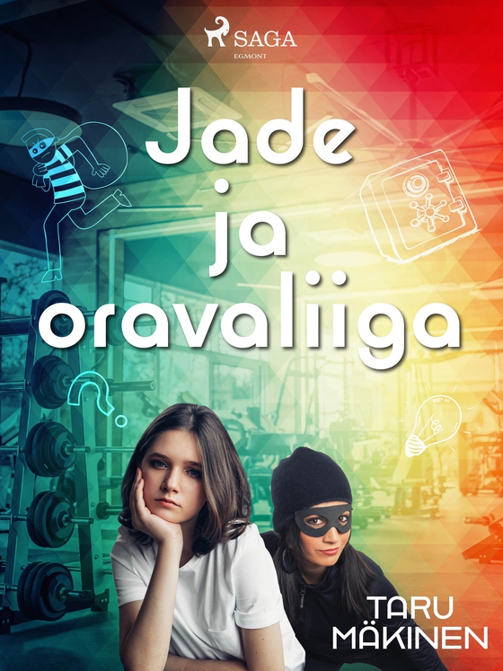 Jade ja oravaliiga (e-bog) af Taru Mäkinen