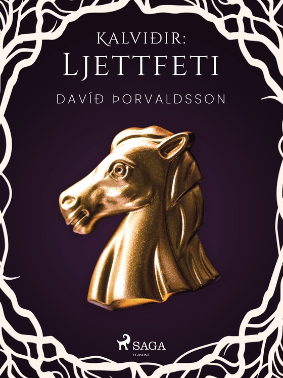 Kalviðir: Ljettfeti (e-bog) af Davíð Þorvaldsson