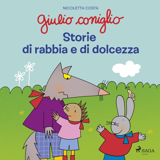 Giulio Coniglio – Storie di rabbia e di dolcezza (lydbog) af Nicoletta Costa