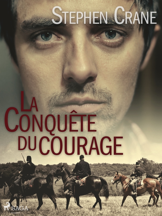 La Conquête du Courage (e-bog) af Stephen Crane