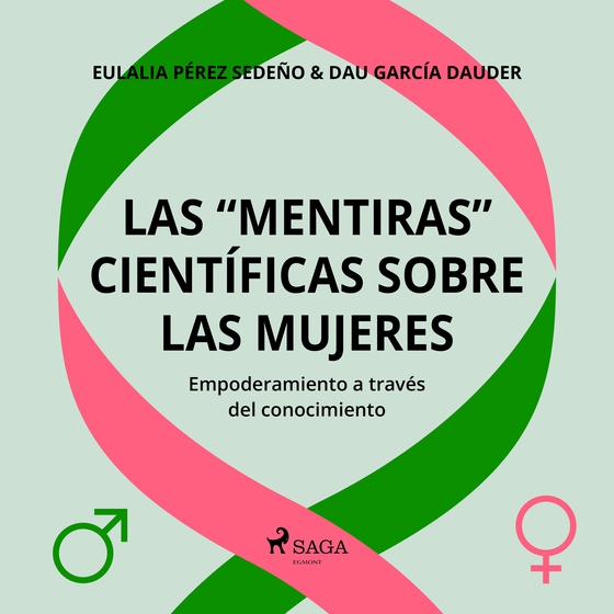 Las "mentiras" científicas sobre las mujeres