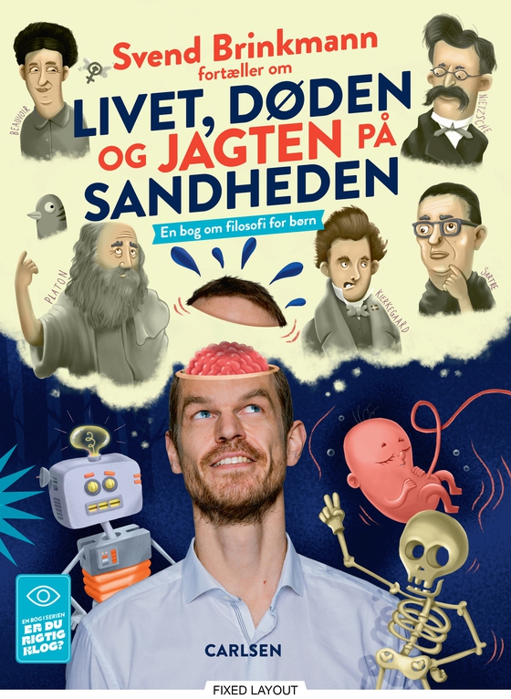 Svend Brinkmann fortæller om livet, døden og jagten på sandheden