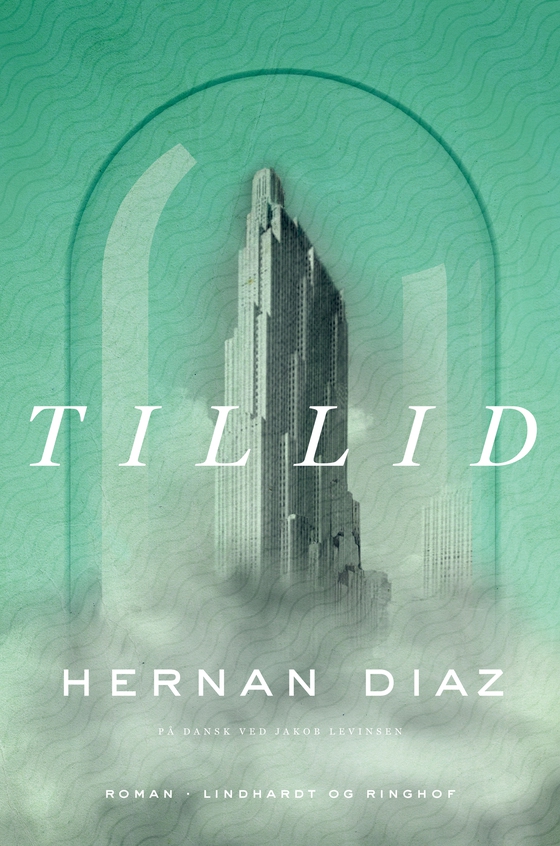 Tillid (e-bog) af Hernan Diaz