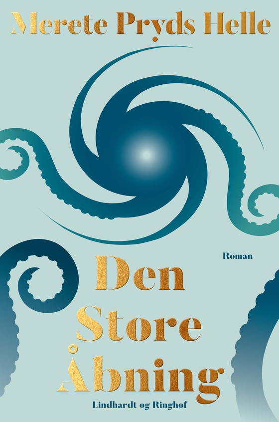 Den store åbning (e-bog) af Merete Pryds Helle