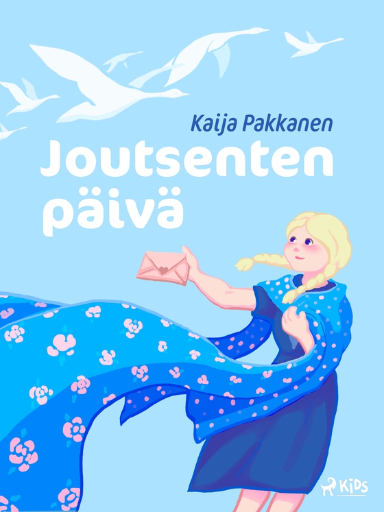 Joutsenten päivä (e-bog) af Kaija Pakkanen