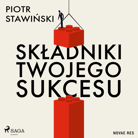 Składniki Twojego Sukcesu (lydbog) af Piotr Stawiński