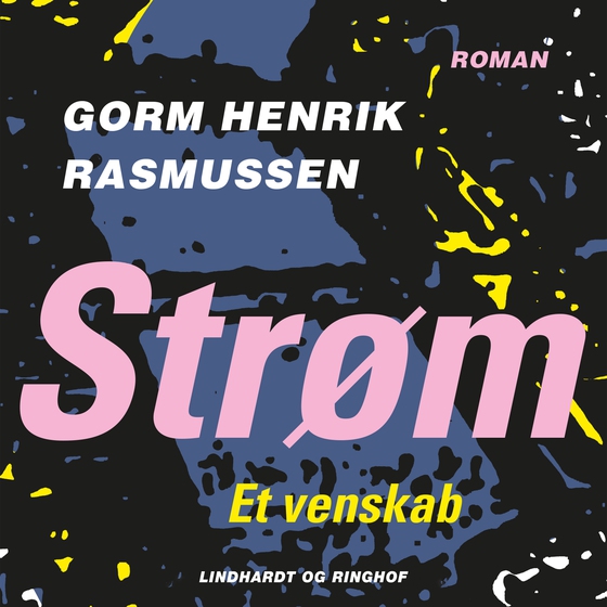 Strøm – Et venskab (lydbog) af Gorm Henrik Rasmussen