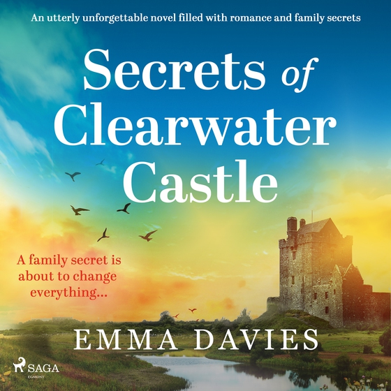 Secrets of Clearwater Castle (lydbog) af Emma Davies