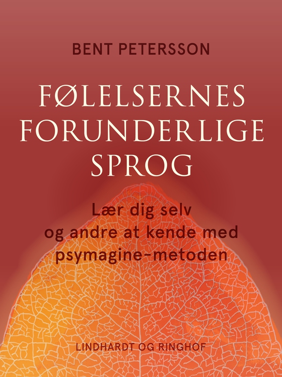 Følelsernes forunderlige sprog (e-bog) af Bent Petersson