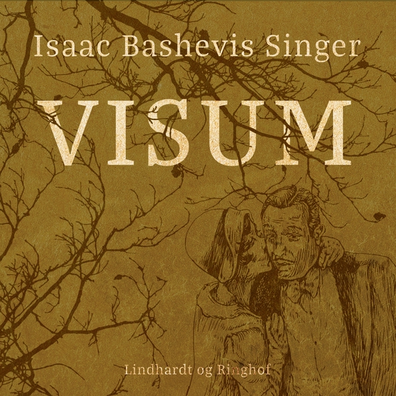 Visum (lydbog) af Isaac Bashevis Singer