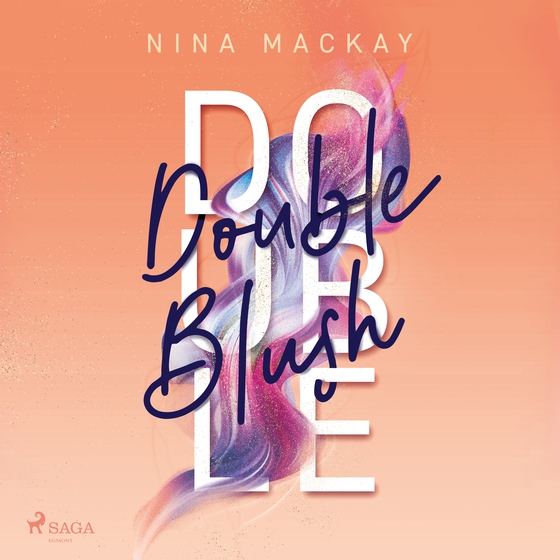 Doppelgänger-Agentur, Band 2: Double Blush - Humorvolle New-Adult-Romance für alle Fans von Kiss Me Once (lydbog) af Nina MacKay