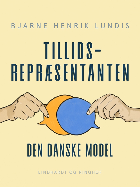 Tillidsrepræsentanten - den danske model