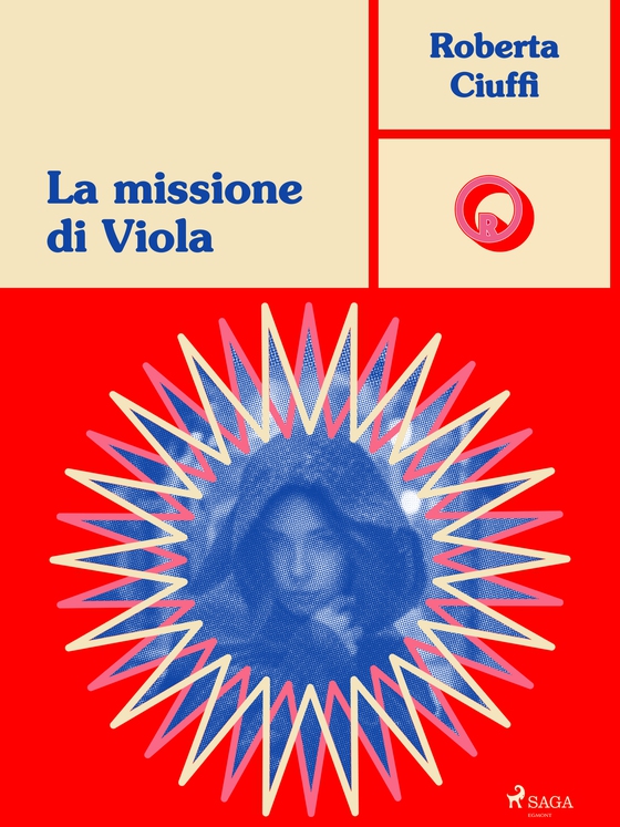 La missione di Viola (e-bog) af Roberta Ciuffi