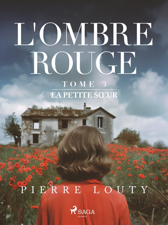 L'Ombre rouge - T3 : La Petite Sœur