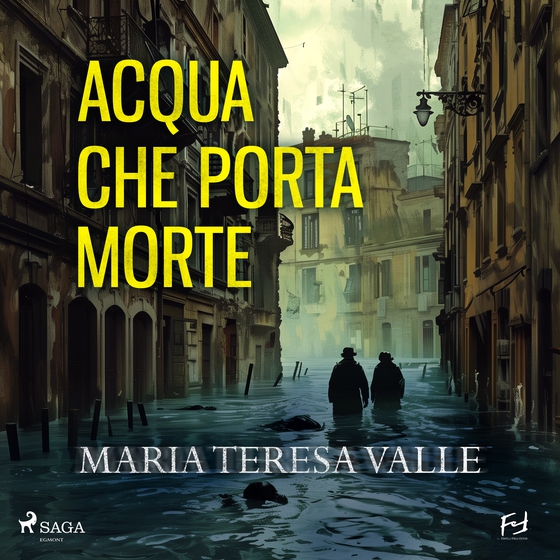 Acqua che porta morte. Genova, 1953. Due cadaveri per il Becchino (lydbog) af Maria Teresa Valle