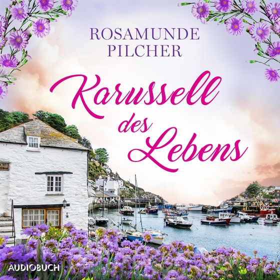 Karussell des Lebens (lydbog) af Rosamunde Pilcher