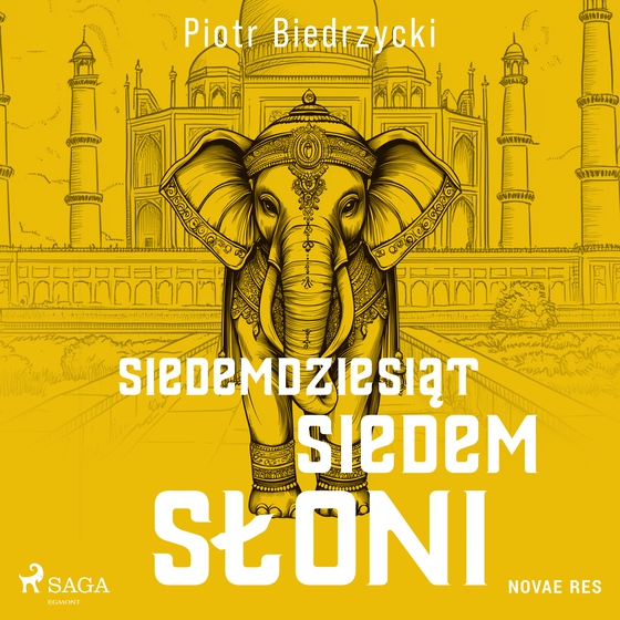 Siedemdziesiąt siedem słoni (lydbog) af Piotr Biedrzycki