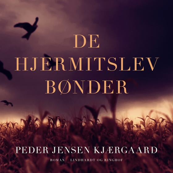 De Hjermitslev bønder (lydbog) af Peder Jensen Kjærgaard