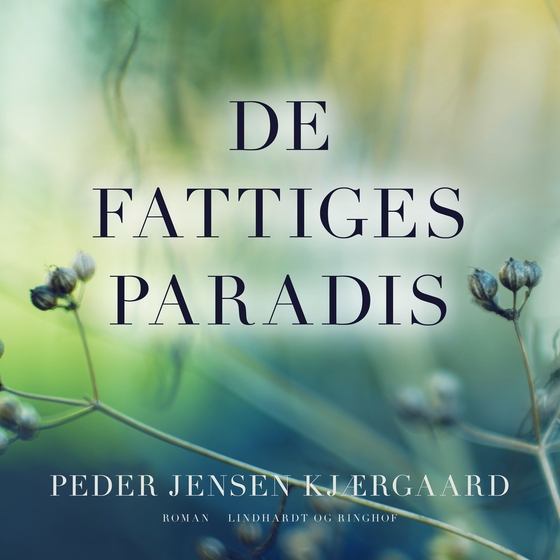 De fattiges paradis (lydbog) af Peder Jensen Kjærgaard